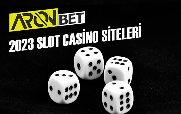 2023 Slot Casino Siteleri